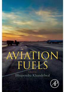 Aviation Fuels, book cover, edited by Bhupendra Khandelwal